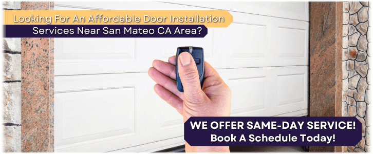 Garage Door Installation San Mateo CA